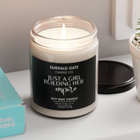 "Just a Girl Building Her Empire" Scented Soy Candle | Empowering Gift for Entrepreneurs, Dreamers; Hustlers | Motivation, Focus, Self-Care 1