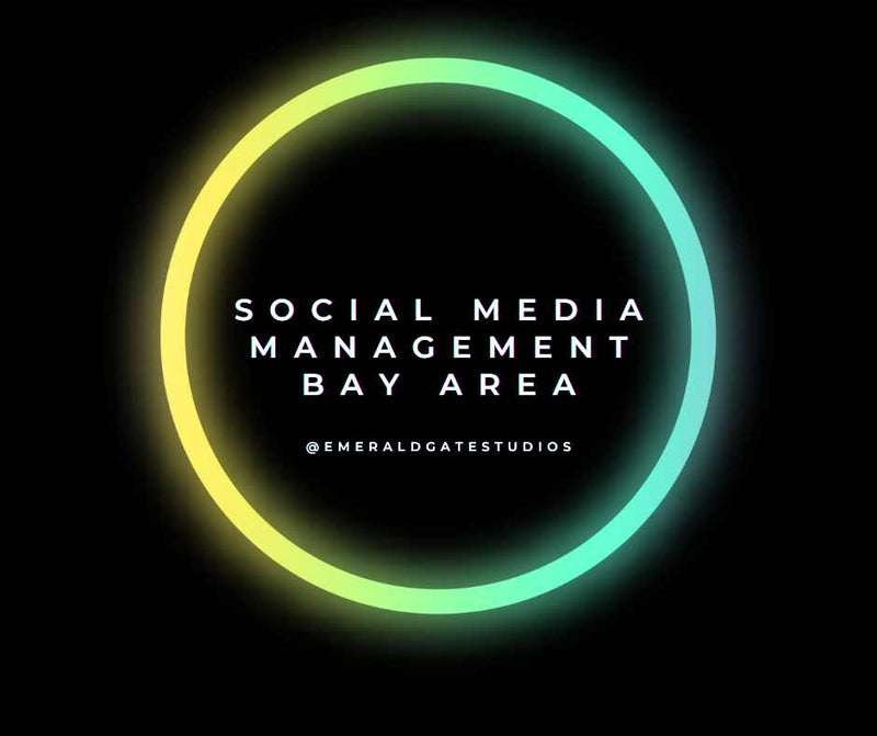 Boost Your Online Presence with Emerald Gate Studios: Social Media Management in the San Francisco Bay Area