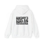 Somebody's Bomb Ass Photographer Hoodie | White