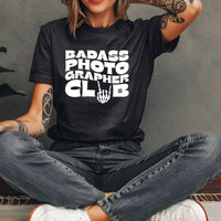 Bad Ass Photographer Club Unisex Tee