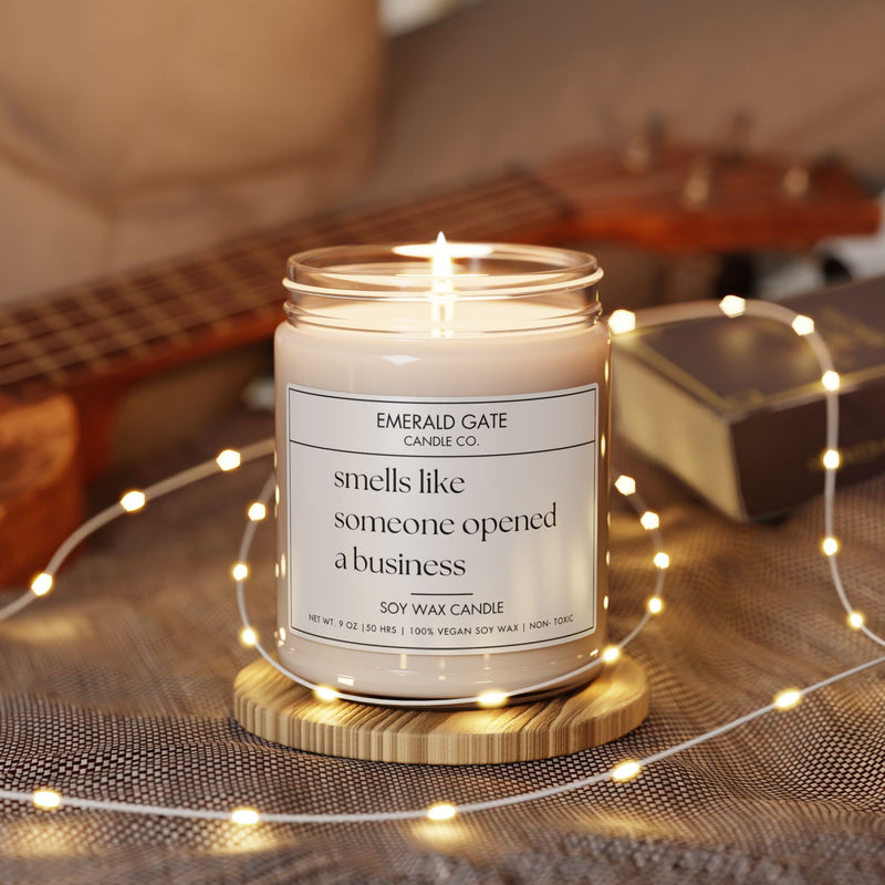 "Smells Like Someone Opened a Business" Scented Soy Candle | Celebratory Gift for Entrepreneurs &amp; Go-Getters | Success, Ambition, Self-Care1