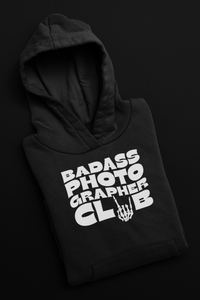 Bad Ass Photographer Club Hoodie Unisex